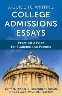 Front cover_A Guide to Writing College Admissions Essays