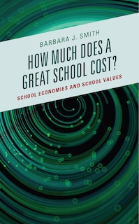 Front cover_How Much Does A Great School Cost?