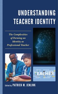 Front cover_Understanding Teacher Identity