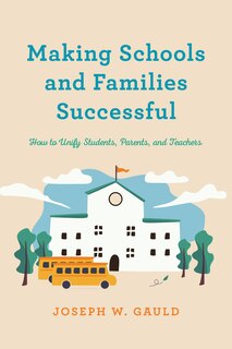 Front cover_Making Schools And Families Successful