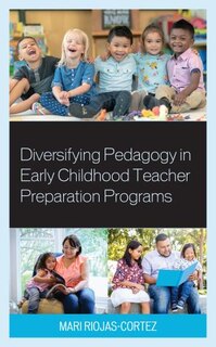 Couverture_Diversifying Pedagogy In Early Childhood Teacher Preparation Programs