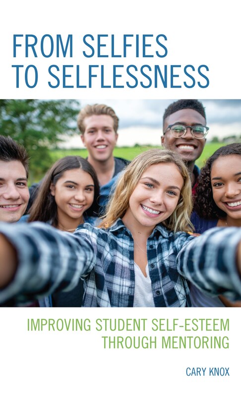 From Selfies To Selflessness: Improving Student Self-esteem Through Mentoring