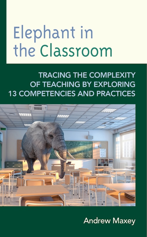 Front cover_Elephant in the Classroom