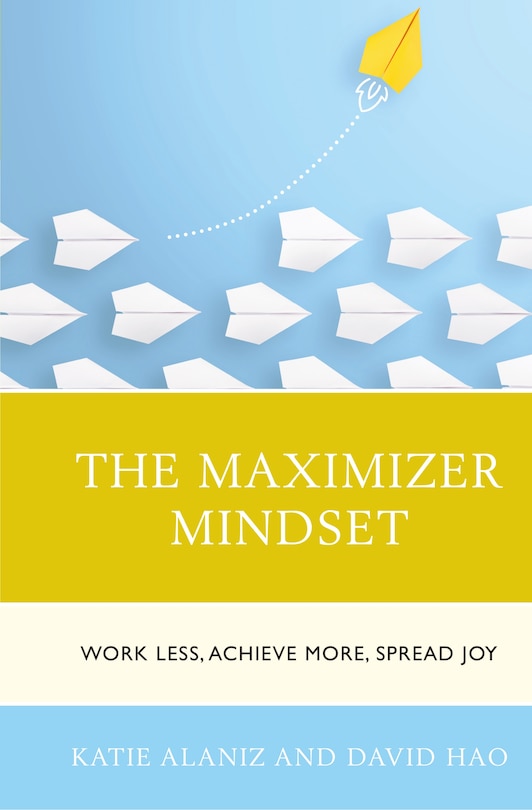 Couverture_The Maximizer Mindset