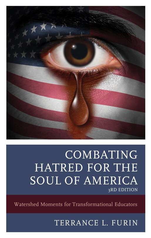 Front cover_Combating Hatred for the Soul of America