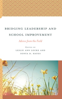 Front cover_Bridging Leadership and School Improvement