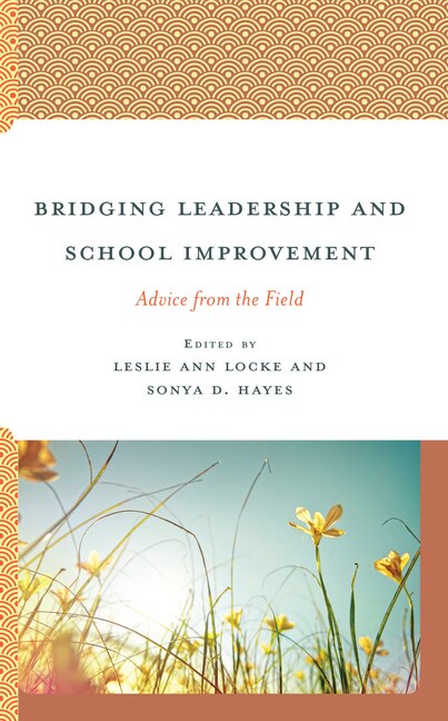 Front cover_Bridging Leadership and School Improvement