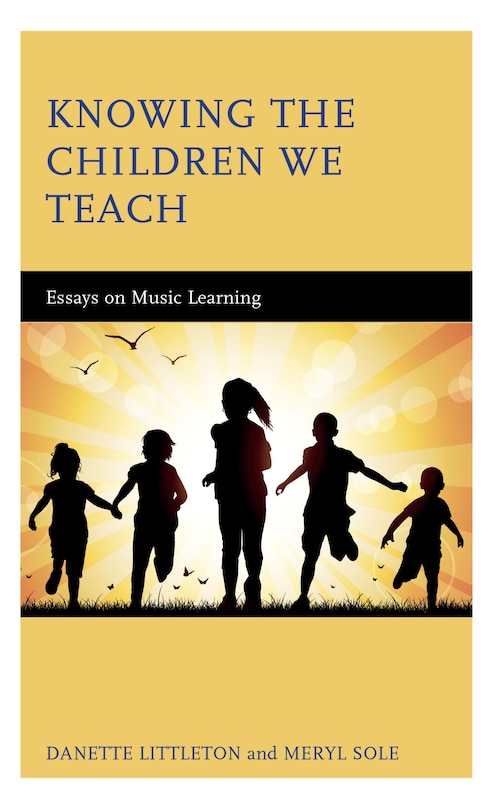 Front cover_Knowing the Children We Teach