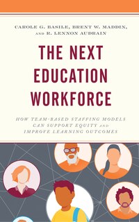 Front cover_The Next Education Workforce