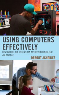 Front cover_Using Computers Effectively