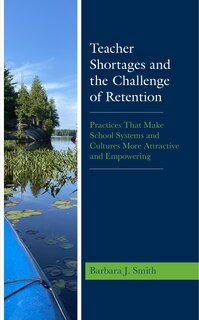 Couverture_Teacher Shortages and the Challenge of Retention