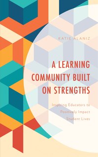 Front cover_A Learning Community Built on Strengths