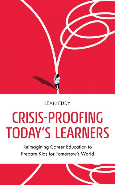 Front cover_Crisis-Proofing Today's Learners