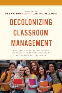 Front cover_Decolonizing Classroom Management