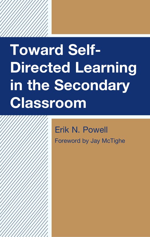 Front cover_Toward Self-Directed Learning in the Secondary Classroom