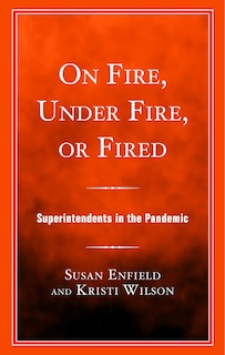 Couverture_On Fire, Under Fire, or Fired