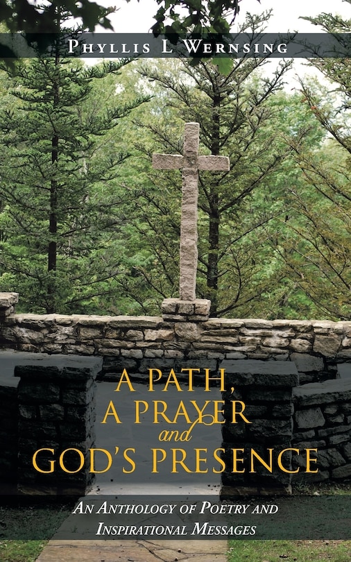 Front cover_A Path, A Prayer And God's Presence