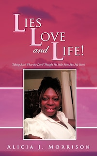 Front cover_Lies, Love, And Life!