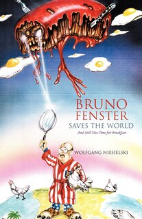 Front cover_Bruno Fenster Saves The World