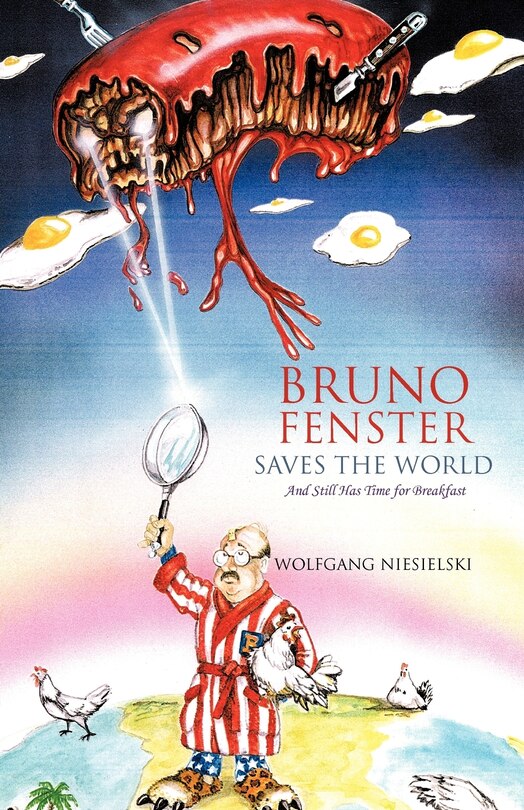 Front cover_Bruno Fenster Saves The World