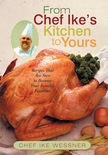 Couverture_From Chef Ike's Kitchen To Yours