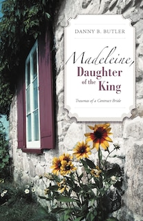 Couverture_Madeleine, Daughter Of The King