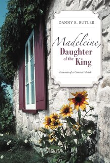 Couverture_Madeleine, Daughter Of The King