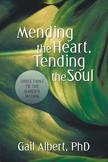 Couverture_Mending The Heart, Tending The Soul