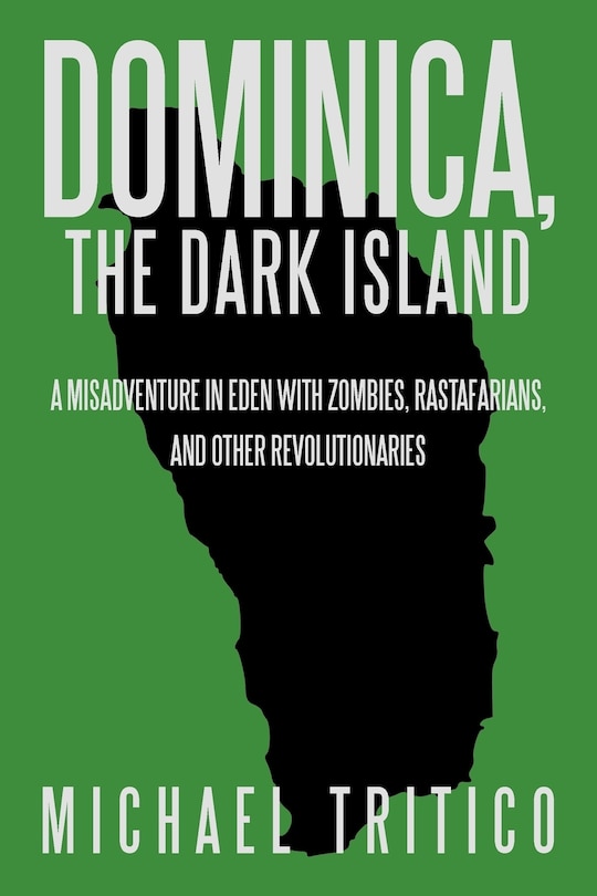 Front cover_Dominica, The Dark Island