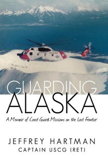 Front cover_Guarding Alaska