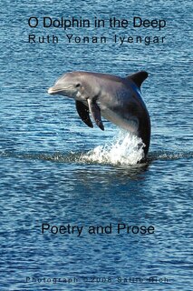 Front cover_O Dolphin In The Deep