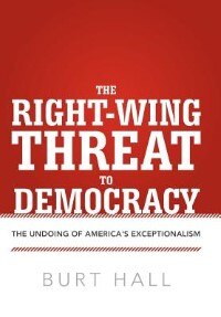 Front cover_The Right-wing Threat To Democracy