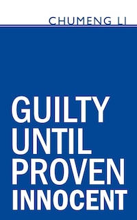 Couverture_Guilty Until Proven Innocent