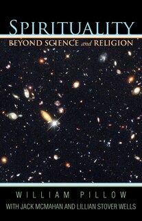 Front cover_Spirituality Beyond Science And Religion