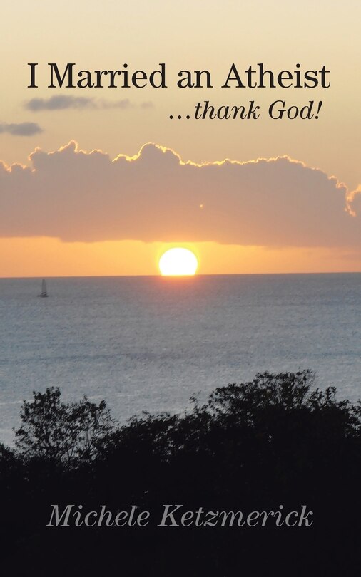 Couverture_I Married An Atheist ...thank God!