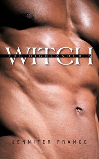 Front cover_The Highlander's Witch