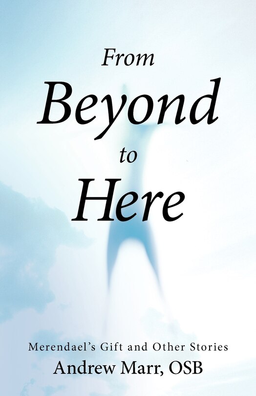 Front cover_From Beyond To Here