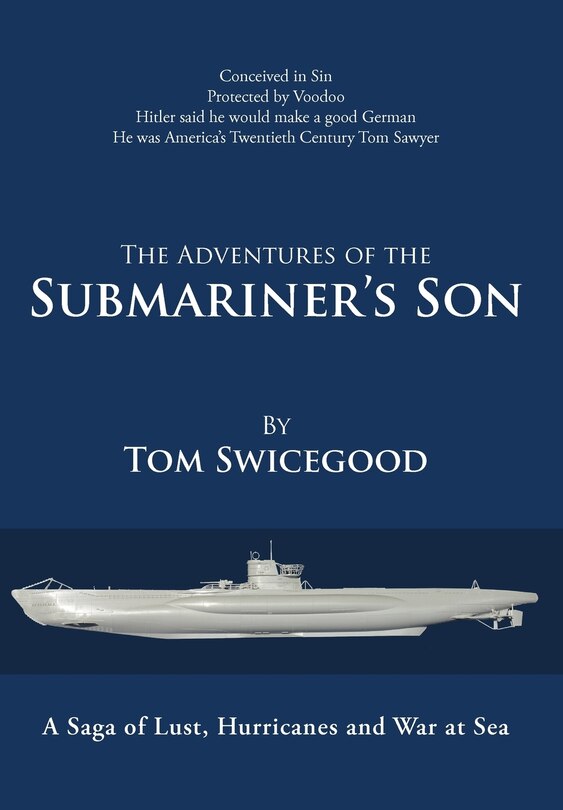 Front cover_The Adventures Of The Submariner's Son