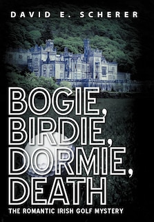 Front cover_Bogie, Birdie, Dormie, Death