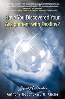 Couverture_Have You Discovered Your Assignment With Destiny?