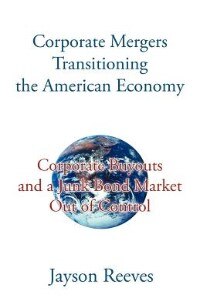 Front cover_Corporate Mergers Transitioning The American Economy