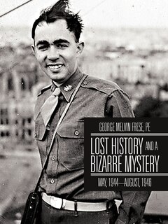 Front cover_Lost History And A Bizarre Mystery