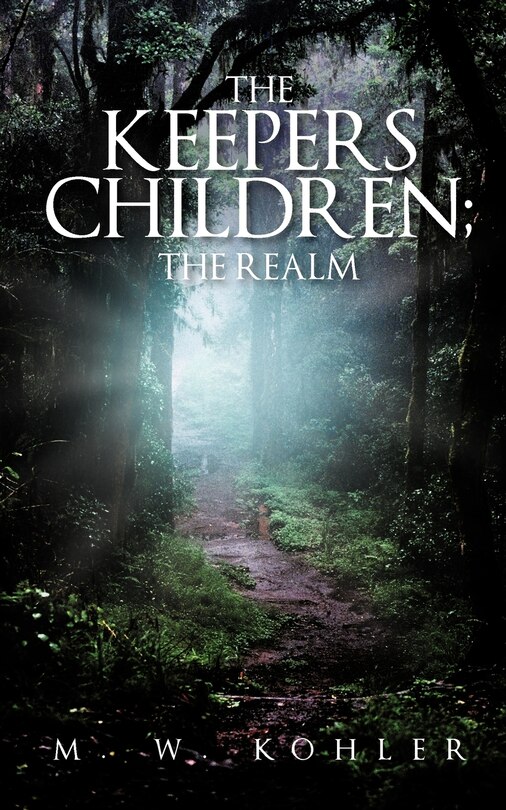 Front cover_The Keepers Children; The Realm