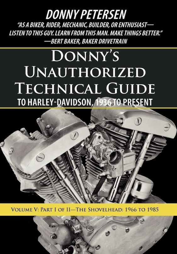Front cover_Donny's Unauthorized Technical Guide To Harley-davidson, 1936 To Present
