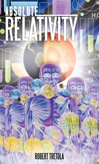Front cover_Absolute Relativity