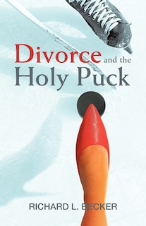 Couverture_Divorce and the Holy Puck