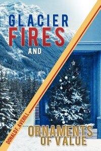 Front cover_Glacier Fires And Ornaments Of Value