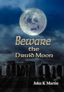 Front cover_Beware The Druid Moon