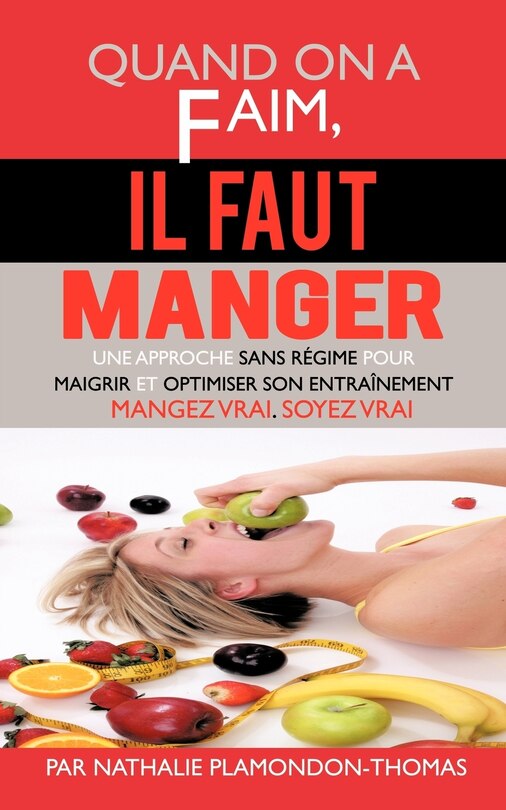 Couverture_Quand On A Faim, Il Faut Manger