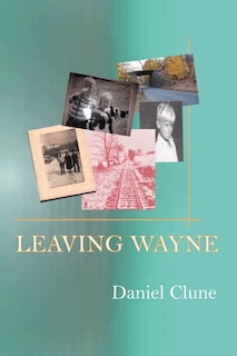 Front cover_Leaving Wayne